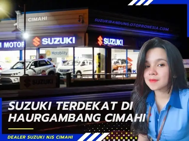 Dealer Suzuki terdekat di Haurgambang Cimahi